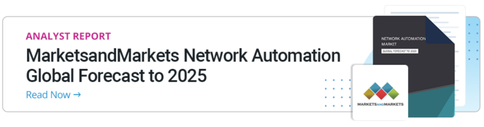 Blog Banner-Analyst Report_Network Automation Global Forecast to 2025 copy MarketsandMarkets Network Automation Global Forecast to 2025