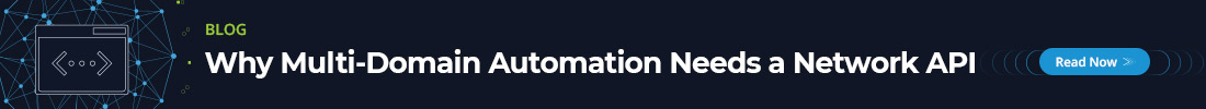 SlimJim-Banner-Blog-Why Multi-Domain Automation Needs a Network API