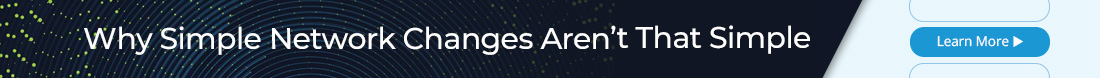 Slim Jim_Blog_Why Simple Network Changes Aren’t That Simple