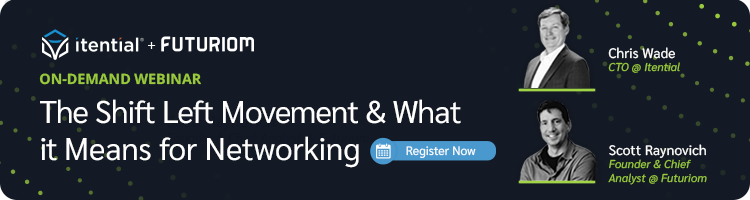 Blog Banner_On-DemandWebinar_The Shift Left copy On-Demand Webinar: The Shift Left Movement & What it Means for Networking Watch Now