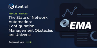 EMA Report &ndash; The State of Network Automation: Configuration Management Obstacles are Universal