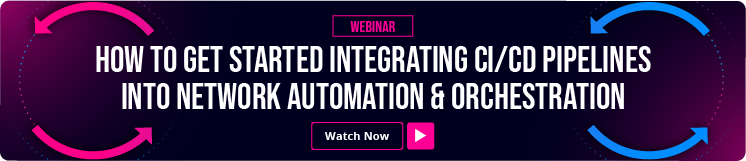 CD Pipelines into Network Automation & Orchestration copy