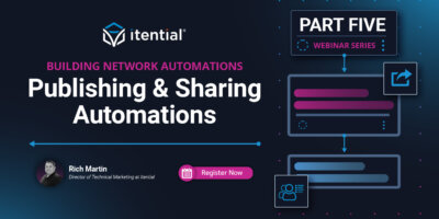 How to Build an Itential Workflow Series: Part 5 &ndash; Publishing & Sharing Automations