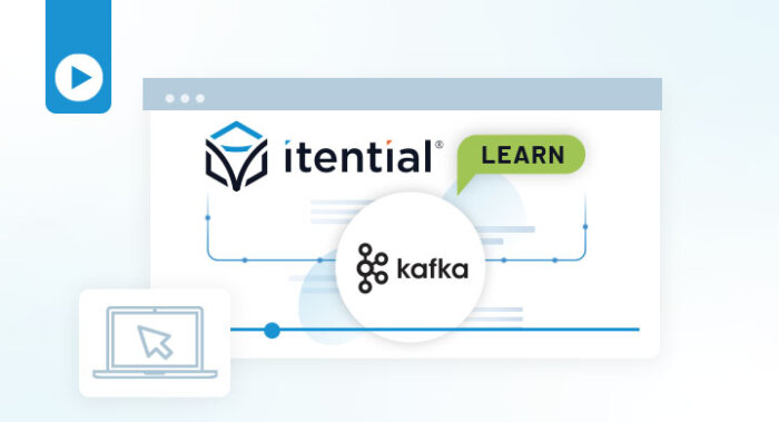 Using Itential&rsquo;s New Kafka Adapter to Configure Machine-to-Machine Event Streaming