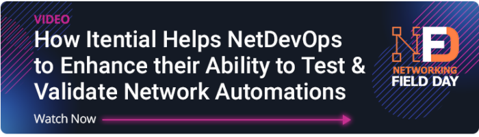 Blog Banner_NFD Session 4 copy How Itential Helps NetDevOps to Enhance Their Ability to Test & Validate Network Automations