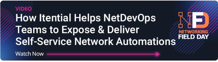 Blog Banner_NFD Session 5 copy How Itential Helps NetDevOps Teams to Expose & Deliver Self-Service Network Automations