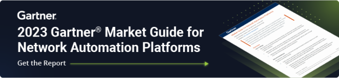2023 Gartner&reg; Market Guide for Network Automation Platforms