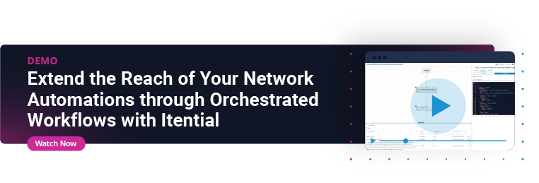Itential Orchestrated Workflows
