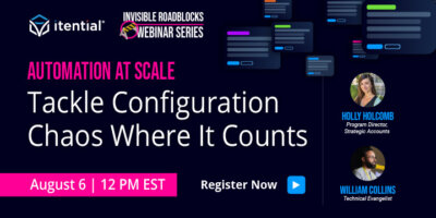Automation at Scale: Tackle Configuration Chaos Where It Counts