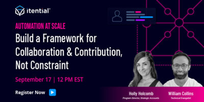 Automation at Scale: Build a Framework for Collaboration & Contribution, Not Constraint