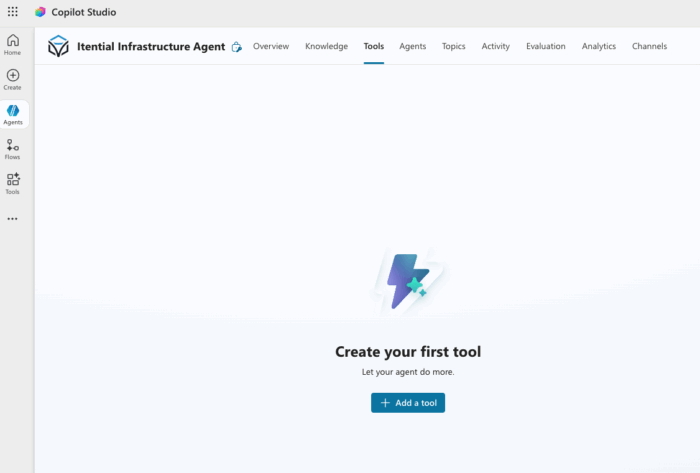 Copilot Studio interface displaying the Tools tab for an Itential Infrastructure Agent, prompting the user to add their first tool. This step illustrates how Copilot automatically syncs tools, resources, and schemas from the Itential MCP server to make the agent infrastructure-aware.