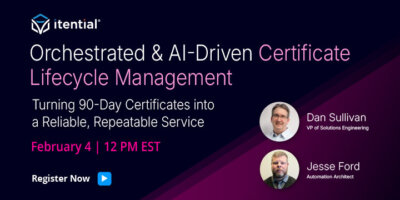 Orchestrated & AI-Driven Certificate Lifecycle Management
